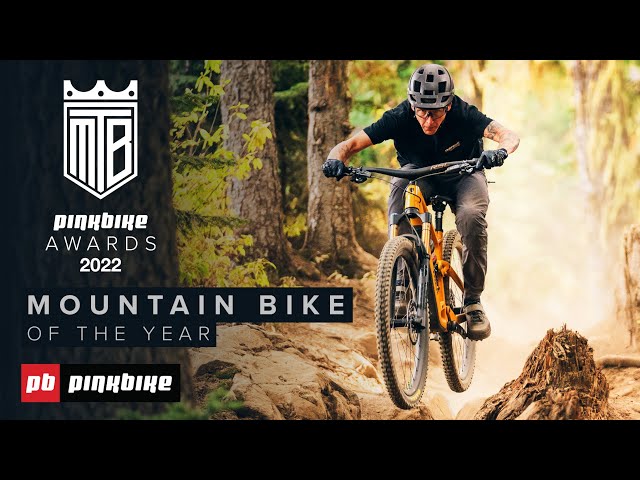 Mountain Bike Of The Year  2022 Pinkbike Awards 