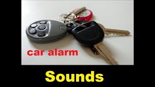 Car Alarm Sound Effects  All Sounds