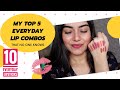 My Top 5 Everyday Lip Combos That No One Knows + Top 10 Everyday Lipsticks | Arpita Ghoshal