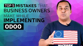 ODOO implementation mistakes companies make while implementing Odoo| Odoo erp implementation Company