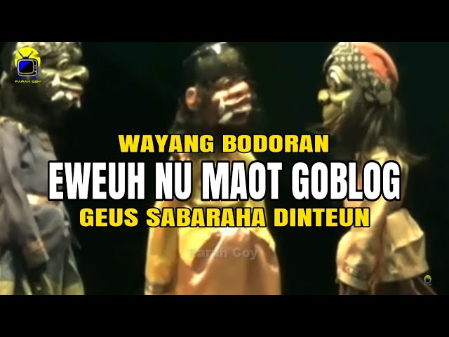 Buta Budeg Ngakak Pisan | Wayang Golek Bodoran Asep Sunandar Sunarya class=