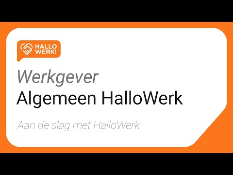 Algemeen HalloWerk - Werkgever Help-video - HalloWerk