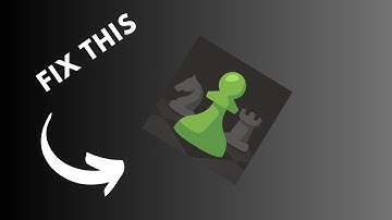 how to fix chess app not working