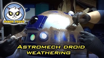 Weathering an R2-D2 Astromech droid