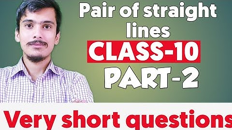 Class 10 optional math | Co-ordinate geometry | Pair of straight lines | Akash Sir