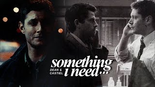 dean & castiel | something i need [season 5]