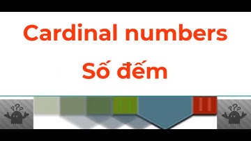 Cách đọc số đếm trong tiếng anh | Cardinal numbers