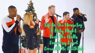PTX LIVE: Up On the Housetop/O Holy Night/Deck The Halls/Coventry Carol/Come All Ye Faithful