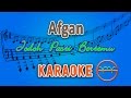 Afgan - Jodoh Pasti Bertemu (Karaoke Lirik Chord) by GMusic