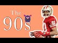 The Ultimate 1990s NFL Recap