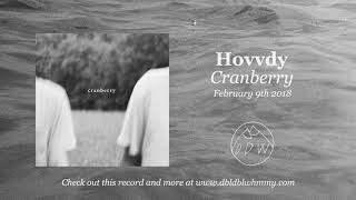 Watch Hovvdy Cranberry video