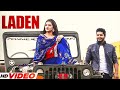 Laden  jassi gill full  himanshi khurana  new punjabi songs 2023  latest songs 2023