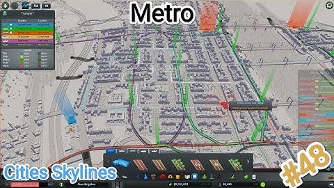 Metro Overhaul in Cities: Skylines