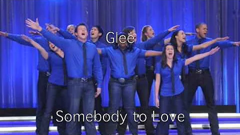 Somebody to Love Glee Cast Version
