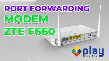 Port Forwarding Modem ZTE F660, Port Forwarding Modem MNC PLAY