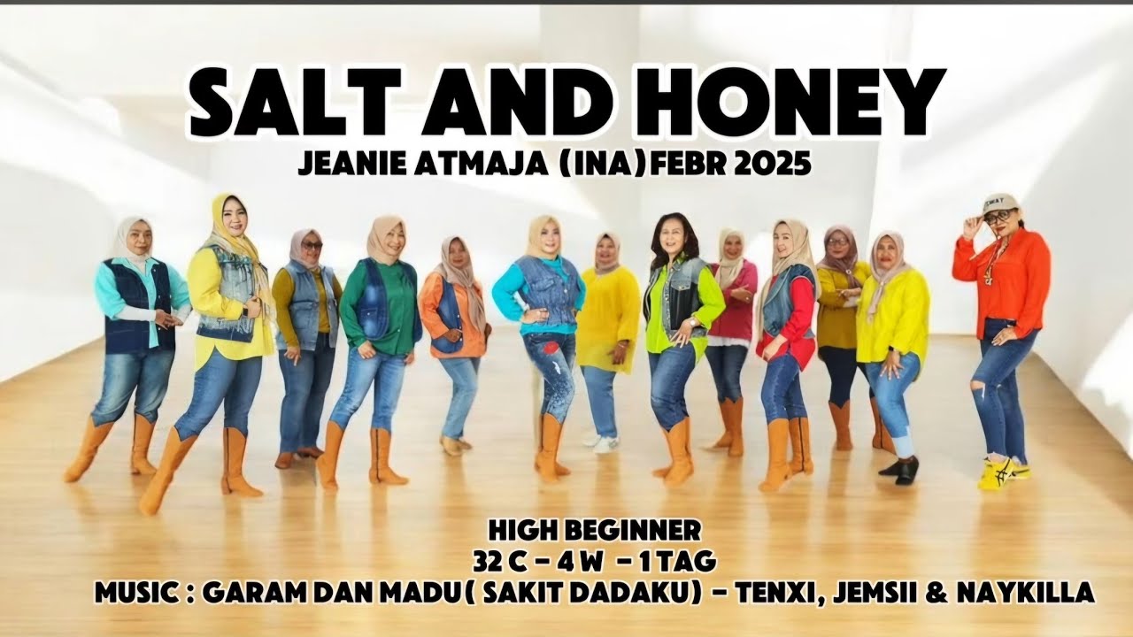 Salt And Honey Linedance || Jeanie Atmaja(INA)Febr 2025 || high beginner || Dancing Queen