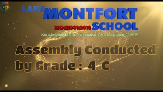 School Assembly Conducted by Grade 4 C || Lake Montfort School-Bengaluru-560049 ||