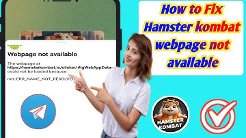 How to Fix Hamster Kombat Webpage Not Available | hamster kombat not opening