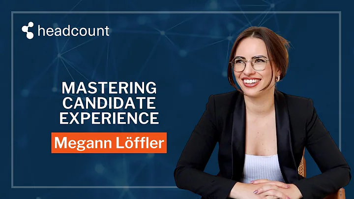 Mastering Candidate Experience