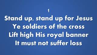 Video thumbnail of "STAND UP, STAND UP FOR JESUS (Minus One with lyrics)"