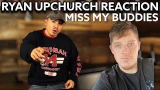 Reaction to Upchurch - Miss My Buddies | The 94 Club