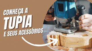 Tupia e seus acessórios | curso de marcenaria aula 09