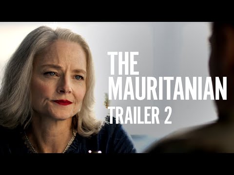 The Mauritanian | Trailer 2 [HD] | Rent or Own on Digital HD, Blu-ray \u0026 DVD Today