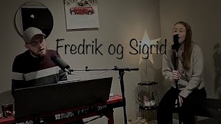 Video thumbnail of "Du er ikke alene - Victoria Nadine cover (Sigrid og Fredrik)"