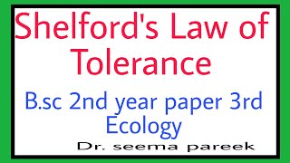Shelford's Law of Tolerance