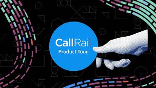 CallRail Product Tour 2023