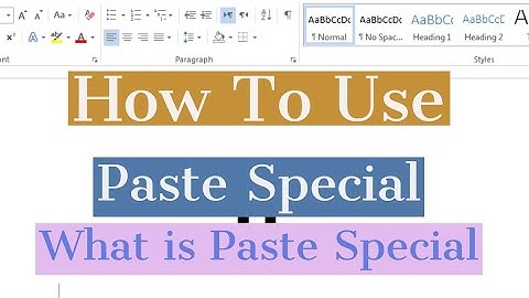 How To Use Paste Special In Microsoft Word | What is Paste Special in Word