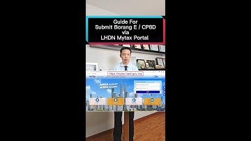 Guide for submit Borang E / CP8D via LHDN Mytax Portal