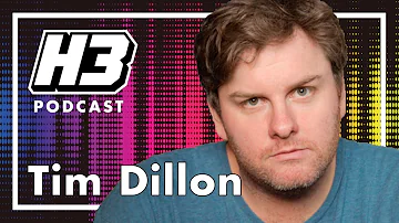 Tim Dillon - H3 Podcast #224