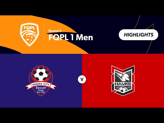 FQPL 1 Men Round 9 - Robina City vs Holland Park Hawks Highlights