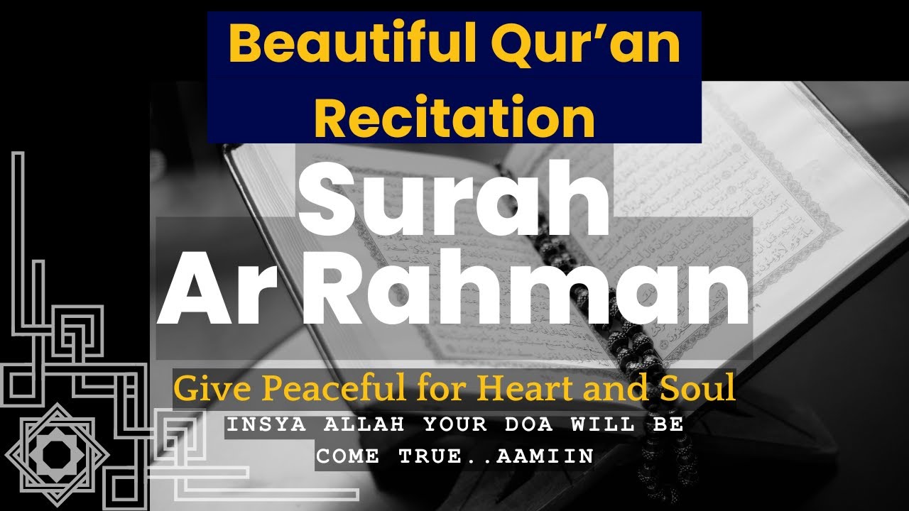 Ohangdor Qur'oni Karim Oyatlari Ar Rahmon surasi - Ruh va Qalbga ...