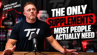 The Only Supplements Most People Actually Need
