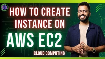 Lec-30: How to Create Instance on AWS EC2 | Amazon EC2 Explained with Live Demo