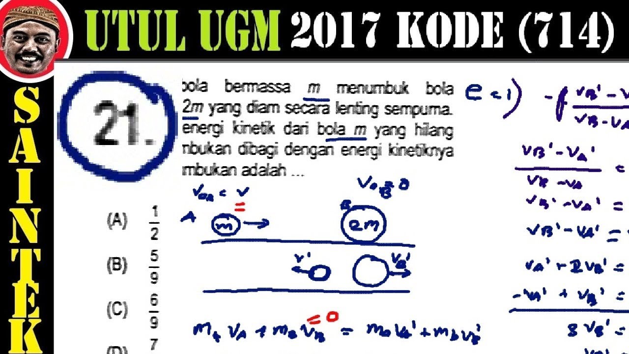 pembahasan soal UTUL, UM UGM 2017 Saintek, kode 714 pembahasan soal UTUL, UM UGM 2017 Saintek, kode 714