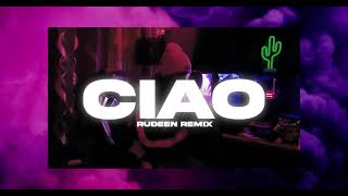 "CIAO" - RUDEEN (Remix) [Original by Joe Flizzow, MK, Jay Park] #CIAO REMIX