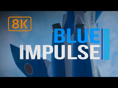 ブルーインパルス×Canon 8K 「Together」/ Blue Impulse 8K &quot;Together&quot;(Canon Official)
