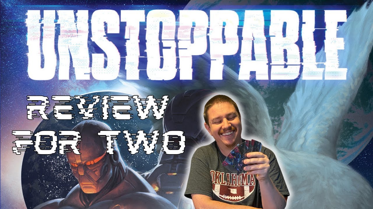 Unstoppable: A Review for Two