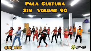 Pala Cultura | Zumba Jogjakarta | Zin Mieke Jogja | Zin Volume 90