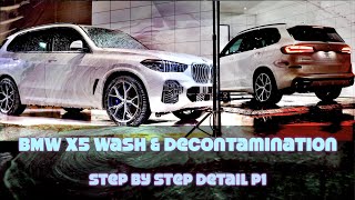 BMW X5 Full Step by Step Detail | P1 Wash & Decontamination (Vlog 39.1)