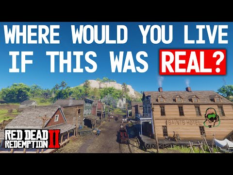 Ranking RDR2 Towns by Where You'd Actually Live