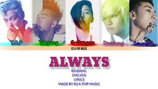 BIGBANG - 'ALWAYS' ENG.VER (LYRICS COLOUR CODED)