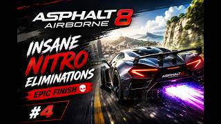 ASPHALT 8 AIRBORNE #4 🔥 INSANE NITRO ELIMINATIONS &amp; EPIC FINISH 🏎️💀