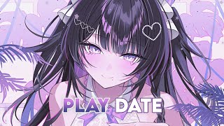 Nightcore - Play Date (Rock Version) (Lyrics)