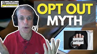 Approved Credit Opt-out—MYTH BUSTER