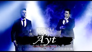 Benom - Ayt (Concert version) | Беном - Айт [Jonli ijro] 2017