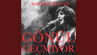Gönül Geçmiyor